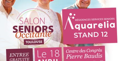 Aqaurelia St Alban salon seniors Occitanie